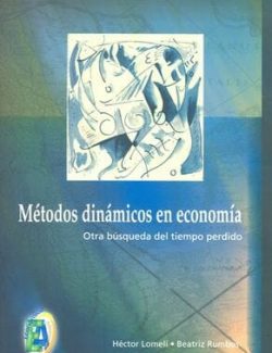 Métodos Dinámicos en Economía – Héctor Ortega – 1ra Edición