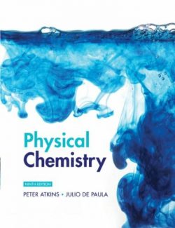 Physical Chemistry – Peter Atkins, Julio de Paula – 9th Edition