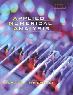Applied Numerical Analysis – Curtis F. Gerald – 6th Edition