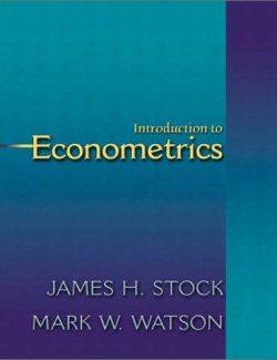 Introduction to Econometrics – James Stock, Mark Watson – 1st Edition