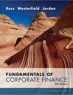 Fundamentals of Corporate Finance – Stephen Ross – 8th Edition