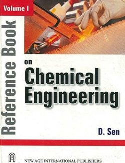 Reference Book on Chemical Engineering V. II – D. Sen – 1st Edition