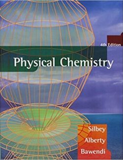 Physical Chemistry – Robert J. Silbey – 4th Edition