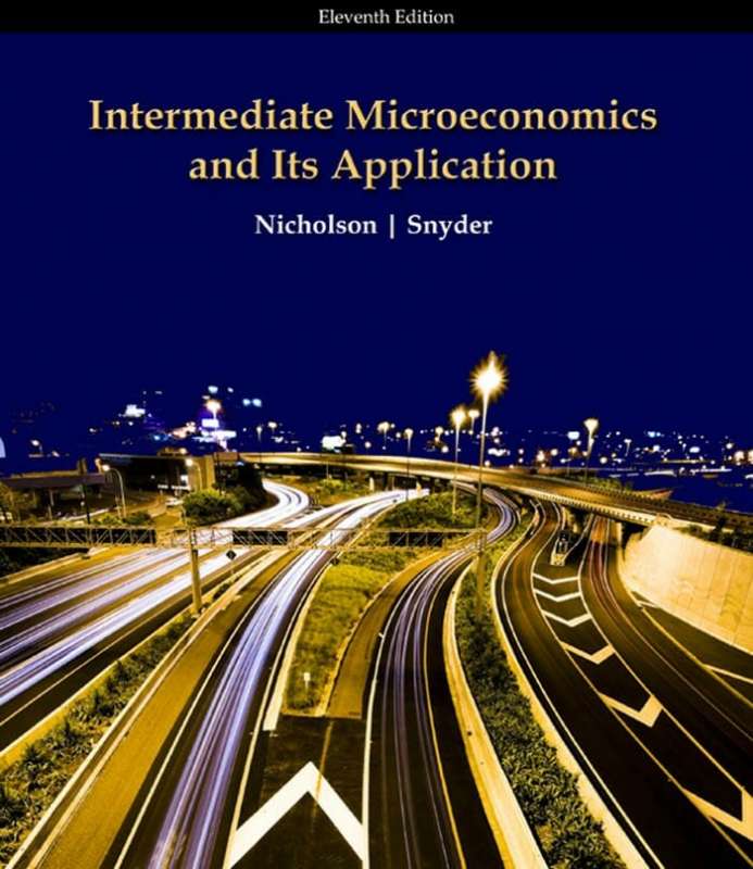 (PDF) Download Intermediate Microeconomics And Its Application Walter Nicholson, Christopher