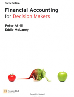 Financial Accounting for Decision Makers – Atrill & McLaney – 6th Edition