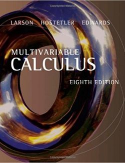 Calculus – Ron Larson, Robert P. Hostetler, Bruce H. Edwards – 8th Edition