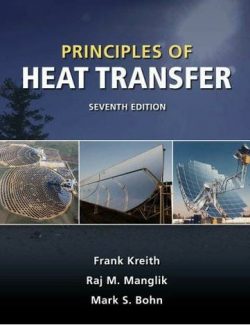 Principles of Heat Transfer – Frank Kreith – 7th Edition