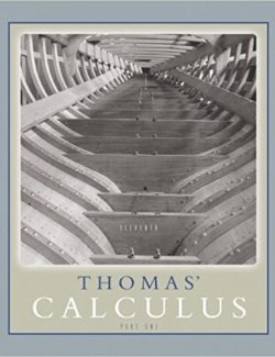 Thomas’ Calculus Part 1 (Single Variable) – George Thoma’s – 11th Edition