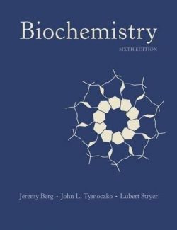 Biochemistry – J. Berg, J. Tymoczko, L. Stryer – 6th Edition