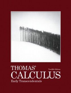 Calculus Early Transcendentals – George B. Thomas’ – 12th Edition