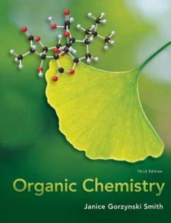 Organic Chemistry – Janice Gorzynski Smith – 3rd Edition