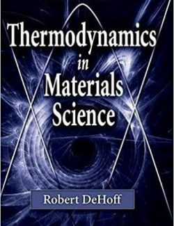 Thermodynamics in Materials Science – Robert Dehoff – 2nd Edition