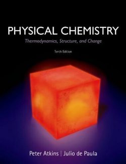Physical Chemistry Thermodynamics, Structure and Change – Peter Atkins, Julio de Paula – 10th Edition