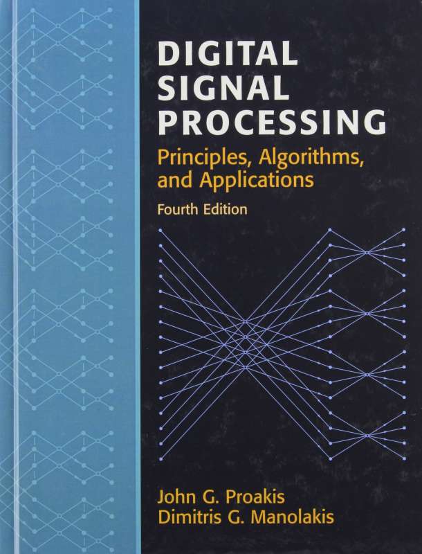 (PDF) Download Digital Signal Processing John G. Proakis 4th Edition