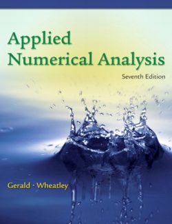 Applied Numerical Analysis – Curtis F. Gerald – 7th Edition