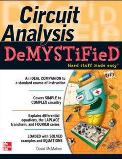 Circuit Analysis Demystified- David McMahon – 1st Edition