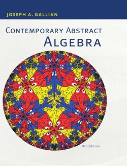 Contemporary Abstract Algebra – Joseph A. Gallian – 8th Edition