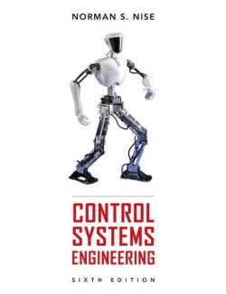 Control Systems Engineering – Norman Nise – 6th Edition
