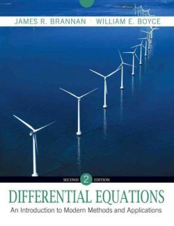 Differential Equations: An Introduction to Modern Methods and Applications – William E. Boyce – 2nd Edition