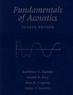 Fundamentals of Acoustics – Lawrence E. Kinsler – 4th Edition