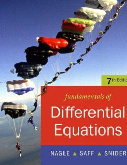 Fundamentals of Differential Equations – R. Nagle, E. Saff, D. Snider – 7th Edition