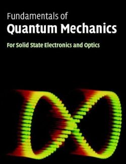 Fundamentals of Quantum Mechanics – C. L. Tang – 1st Edition
