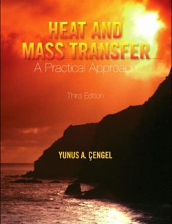 Heat and Mass Transfer: A Practical Approach – Yunus Cengel – 3rd Edition