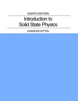 Introduction to Solid State Physics – Charles Kittel – 8th Edition