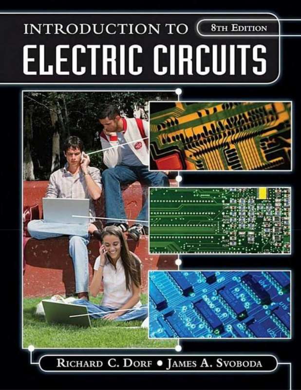 (PDF) Download Introduction To Electric Circuits Richard C. Dorf, James A. Svoboda 8th Edition