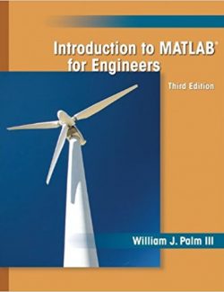 Introduction to MATLAB for Engineers – William J. Palm III – 3rd Edition