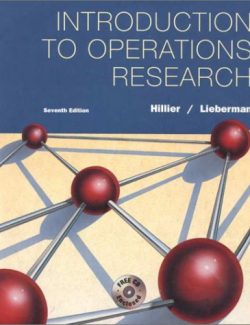 Introduction to Operations Research –  F. Hillier, G. Lieberman – 7th Edition