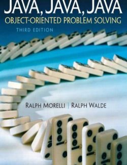 Java, Java, Java, Object-Oriented Problem Solving – Ralph Morelli – 3rd Edition