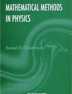 Mathematical Methods in Physics – Samuel D. Lindenbaum – 1st Edition