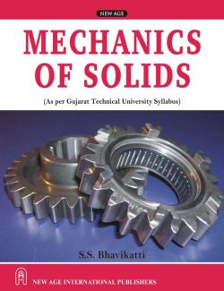 Mechanics of Solids – S. S. Bhavikatti – 1st Edition
