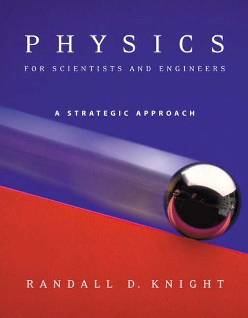(PDF) Download Physics For Scientists And Engineers Randall Knight 1st Edition