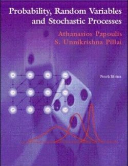 Probability, Random Variables and Stochastic Processes – Papoulis – 4th Edition