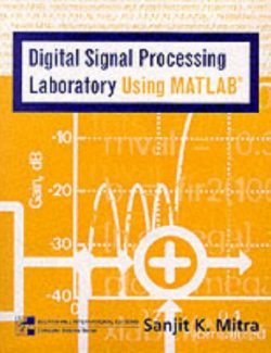 Digital Signal Processing: A Computer-Based Approach- Sanjit Mitra – 1st Edition