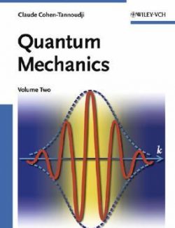 Quantum Mechanics Vol. 2 – Claude Cohen-Tannoudji – 1st Edition