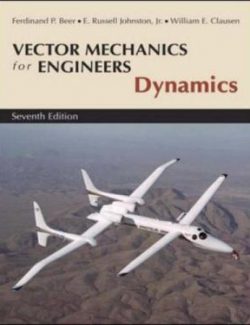 Vector Mechanics for Engineers: Dynamics – Beer & Johnston – 7th Edition
