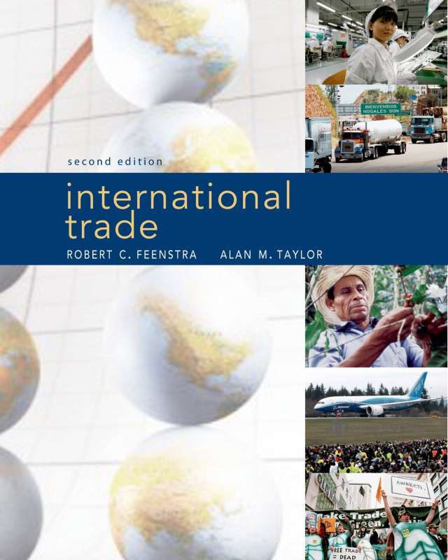(PDF) Download International Trade Robert Feenstra, Alan Taylor 2nd Edition