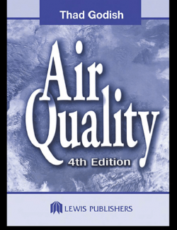 Air Quality – Thad Godish – 4th Edition