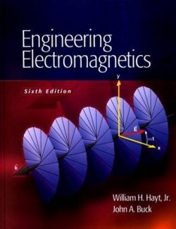 Engineering Electromagnetics – William H. Hayt, John A. Buck – 6th Edition