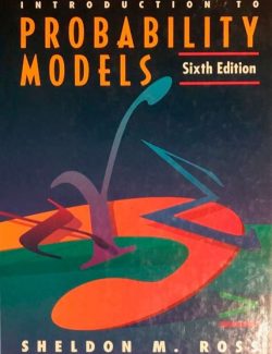Introduction to Probability Models – Sheldon M. Ross – 6th Edition