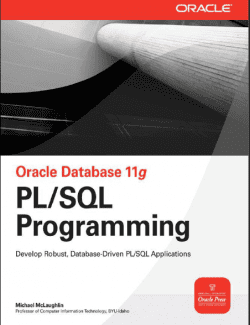 Oracle Database 11g PLSQL Programming – Michael McLaughlin – 1st Edition