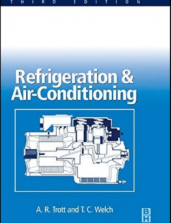 Refrigeration & Air-Conditioning – A. R. Trott , T. C. Welch – 3rd Edition