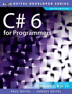 C# 6 for Programmers - Deitel & Deitel - 6th Edition