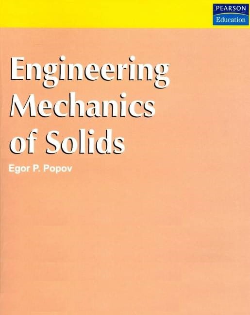 PDF) Engineering Mechanics Of Solids - Egor P. Popov - 1st Edition