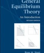 General Equilibrium Theory - Ross M. Starr - 2nd Edition