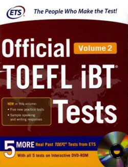 Official TOEFL iBT® Tests Volume 2 – Educational Testing Service – 2016 Edition