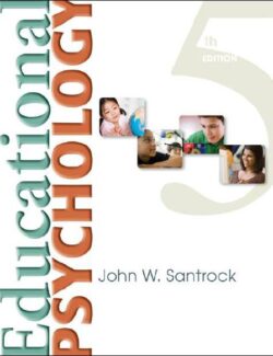 Educational Psychology – John W. Santrock – 5th Edition
